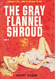 The Grey Flannel Shroud (Henry Slesar)