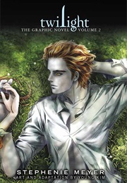 Twilight: The Graphic Novel Vol. 2 (Stephenie Meyer &amp; Young Kim)