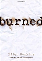 Burned (Ellen Hopkins)