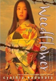 Weedflower (Cynthia Kadohata)