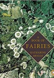 A Book of Fairies (Katharine Briggs)