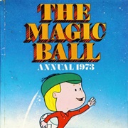 The Magic Ball