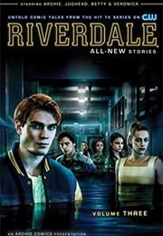 Riverdale Vol. 3 (Roberto Aguirre-Sacasa)