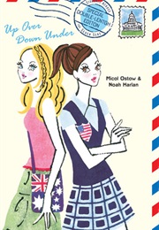 Up Over Down Under (Micol Ostow)