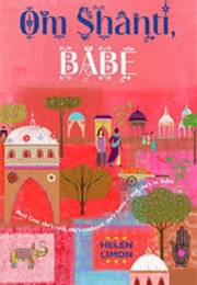 Om Shanti Babe (Helen Limon)