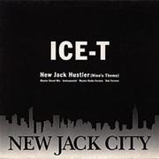 New Jack Hustler (Nino&#39;s Theme) - Ice-T