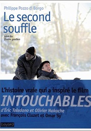 Le Second Souffle (Philippe Pozzo Di Borgo)