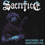 Sacrifice - Soldiers of Misfortune