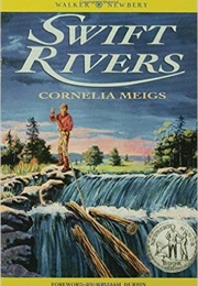 Swift Rivers (Cornelia Meigs)