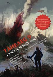 Täheaeg 9: Joosta Oma Varju Eest