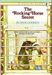 The Rocking Horse Secret (Rumer Godden)