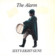 The Alarm - Sixty Eight Guns