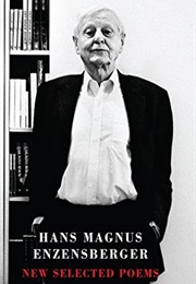 New Selected Poems (Hans Magnus Enzensberger)