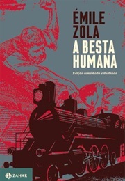 A Besta Humana (Émile Zola)