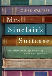 Mrs Sinclair's Suitcase (Louise Walters)