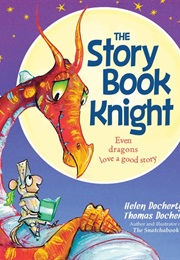 The Story Book Knight (Helen &amp; Thomas Docherty)