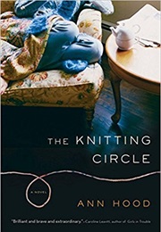 The Knitting Circle (Ann Hood)