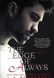 The Edge of Always (J.A. Redmerski)