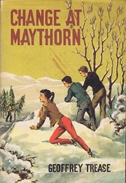 Change at Maythorn (Geoffrey Trease)