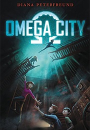 Omega City (Diana Peterfreund)