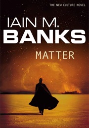 Matter (Iain M. Banks)