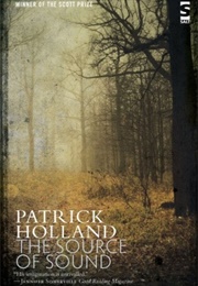The Source of the Sound (Patrick Holland)