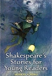 Shakespeare&#39;s Stories for Young Readers (E. Nesbit)