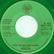 Horslips - Sure the Boy Was Green