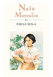 Naïs Micoulin (Emil Zola)