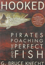Hooked (G. Bruce Knecht)