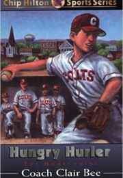 Hungry Hurler (Coach Clair Bee)