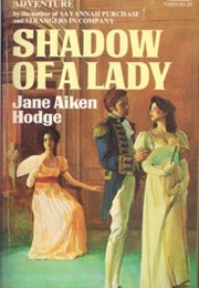 Shadow of a Lady (Jane Aiken Hodge)