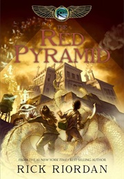 The Red Pyramid (Rick Riordan)