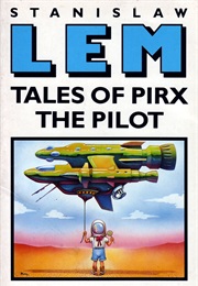Tales of Pirx the Pilot (Stanisław Lem)