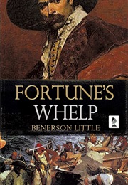 Fortune's Whelp (Benerson Little)