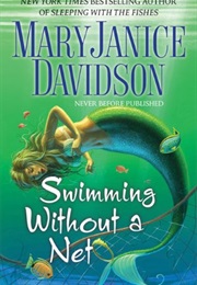 Swimming Without a Net (Maryjanice Davidson)