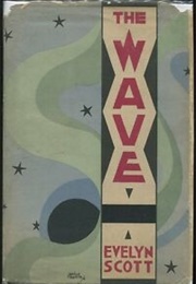 The Wave (Evelyn Scott)