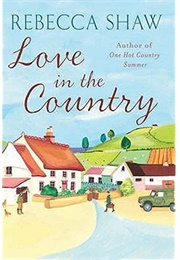 Love in the Country (Rebecca Shaw)
