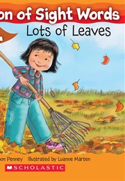 A Season of Sight Words Fall: Lots of Leaves (Shannon Penney)