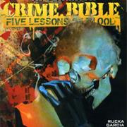 Crime Bible: Five Lessons of Blood