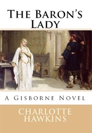 The Baron's Lady (Charlotte Hawkins)