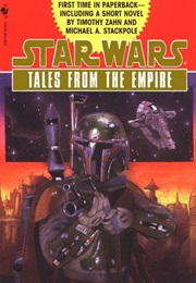 Star Wars: Tales From the Empire (Various Authors)