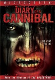 Diary of a Cannibal (2007)