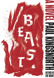 Beast (Paul Kingsnorth)