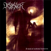 Desaster - A Touch of Medieval Darkness