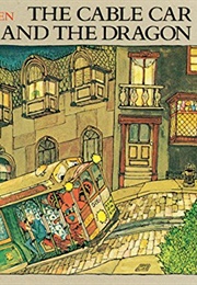 The Cable Car and the Dragon (1972)