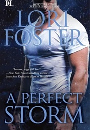 A Perfect Storm (Lori Foster)