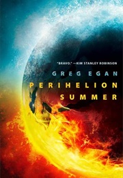 Perihelion Summer (Greg Egan)