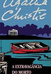 A Extravagância Do Morto (Agatha Christie)