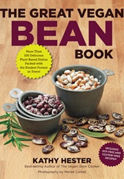 The Great Vegan Bean Book (Kathy Hester)